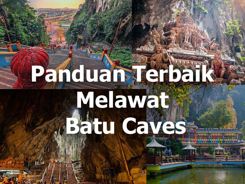 Panduan-Terbaik-Melawat-Batu-Caves